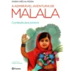 A Admirável Aventura de Malala de Maria Inês Almeida