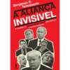 A Aliança Invisível de Benjamin R. Teitelbaum