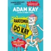 A Anatomia De Kay de Adam Kay