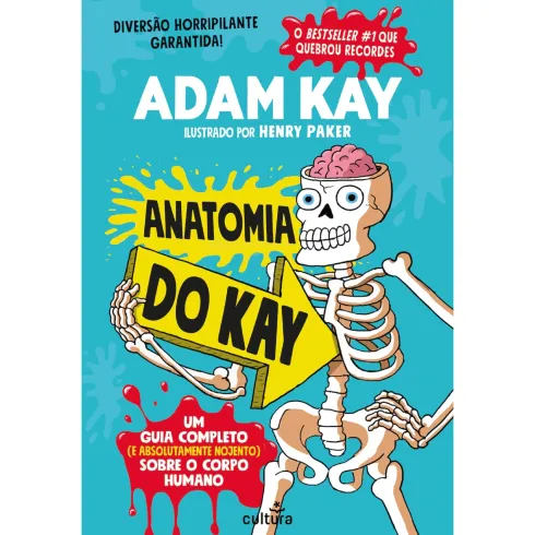 A Anatomia De Kay de Adam Kay