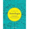 A Arte da Astrologia de Anna Southgate