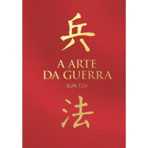 A Arte da Guerra de Sun Tzu