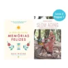A Arte de Criar Memórias Felizes | Slow Aging de Meik Wiking e Bárbara Taborda