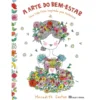 A Arte do Bem-Estar de Meredith Gaston