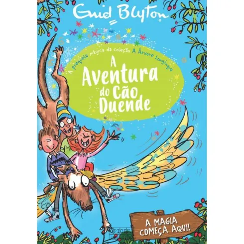 A Aventura do Cão Duende de Enid Blyton - A Árvore Longínqua Prequela