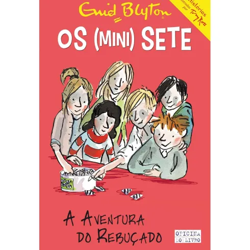 A Aventura do Rebuçadode Enid Blyton Os Mini-Sete N.º 2