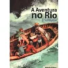A Aventura no Rio de Enid Blyton