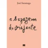 A Bagagem do Viajante de José Saramago