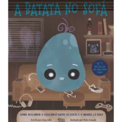 A Batata No Sofá de Jory John e Pete Oswald