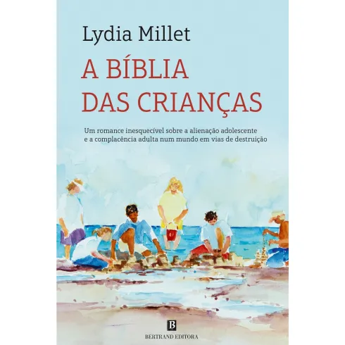 A Bíblia das Crianças de Lydia Millet