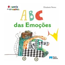 ABC das Emoções de Elizabete Neves de Elizabete Neves