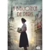 A Biblioteca de Paris de Janet Skeslien Charles