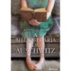 A Bibliotecária de Auschwitz de Antonio G. Iturbe