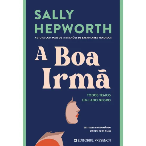 A Boa Irmã de Sally Hepworth