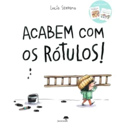 Acabem com os Rótulos! de Lucía Serrano