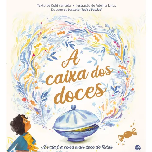 A Caixa Dos Doces: Livro DeH de Kobi Yamada