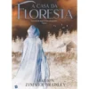 A Casa da Floresta de Marion Zimmer Bradley