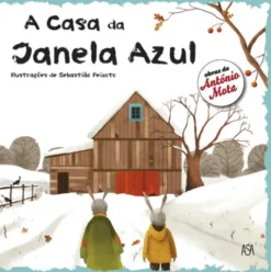 A Casa da Janela Azul de António Mota