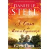 A Casa da Rua da Esperança de Danielle Steel