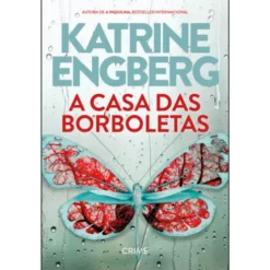 A Casa Das Borboletas de Katrine Engberg