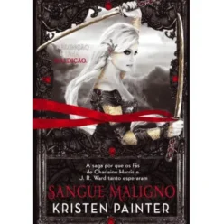 A Casa das Comarré Nº 2 - Sacrifício de Sangue de Kristen Painter