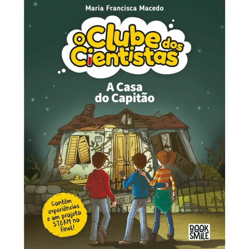 A Casa do Capitão de Maria Francisca Macedo - O Clube dos Cientistas Nº 21