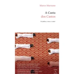 A Casta Dos Castos de Marco Marzano