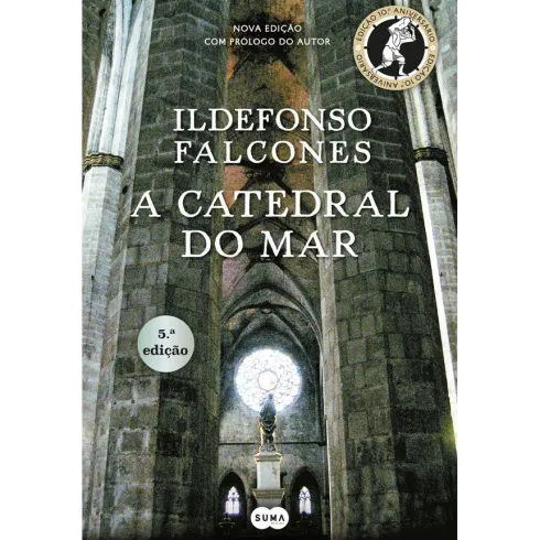 A Catedral do Mar de Ildefonso Falcones