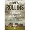 A Chave Maldita de James Rollins
