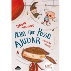 Acho que Posso Ajudar de David Machado