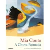 A Chuva Pasmada de Mia Couto