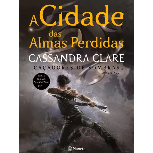 A Cidade das Almas Perdidas de Cassandra Clare