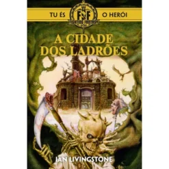 A Cidade dos Ladrões de Ian Livingstone