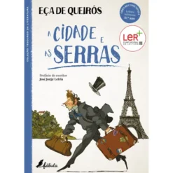 A Cidade e as Serras de Eça de Queiroz