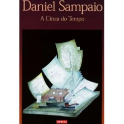 A Cinza do Tempo de Daniel Sampaio