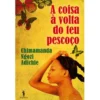 A Coisa à Volta do teu Pescoço de Chimamanda Ngozi Adichie