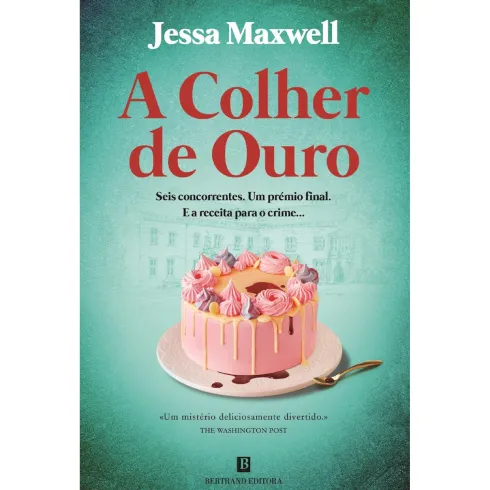 A Colher De Ouro de Jessa Maxwell