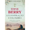 A Conspiração Colombo de Steve Berry