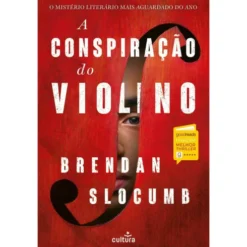 A Conspiração Do Violino de Brendan Slocumb