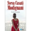 A Cor da Paixão de Sveva Casati Modignani