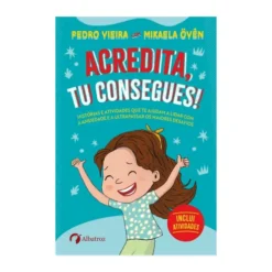 Acredita, Tu Consegues! de Mikaela Övén