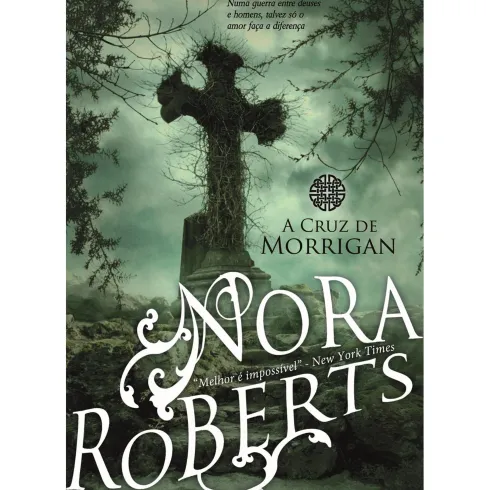 A Cruz de Morrigan de Nora Roberts