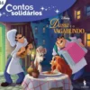 A Dama e o Vagabundo Contos Solidários 16