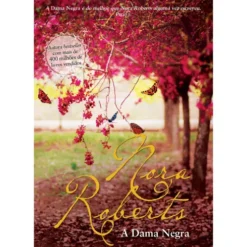 A Dama Negra de Nora Roberts