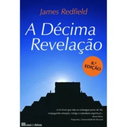A Décima Revelação de James Redfield