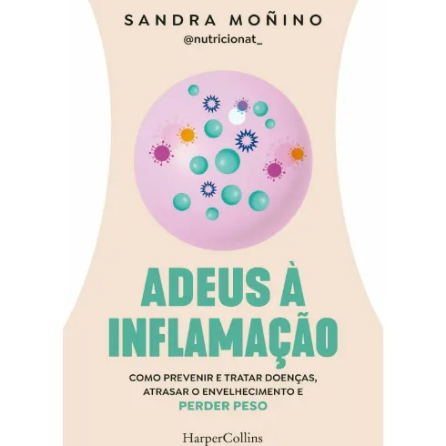 Adeus À Inflamação de Sandra Moñino