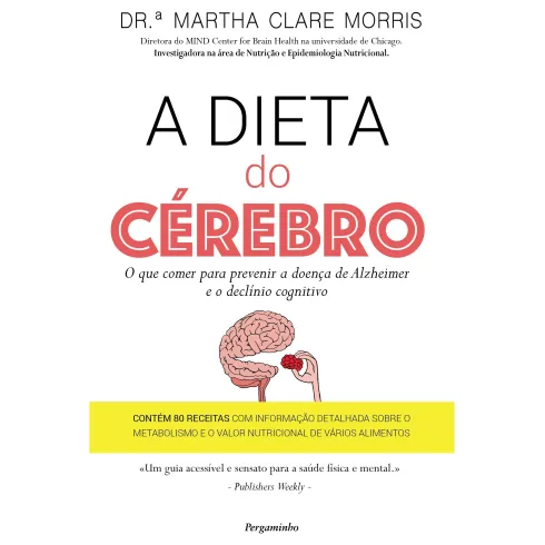 A Dieta do Cérebro de Martha Clare Morris