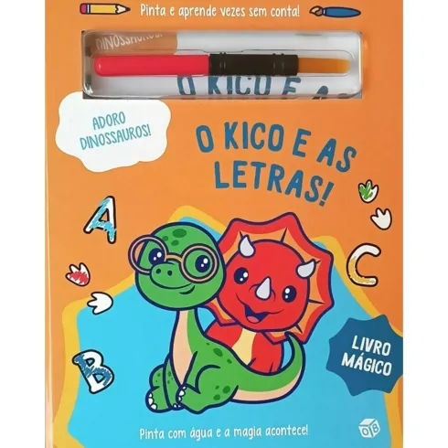 Adoro Dinossauros!-O Kiko E As de Zero a Oito