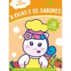 Adoro Unicórnios - A Kicas E Os Sabores de ZERO A OITO