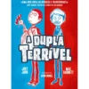 A Dupla Terrivel de Jory John